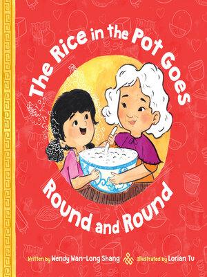 cover image of The Rice in the Pot Goes Round and Round
